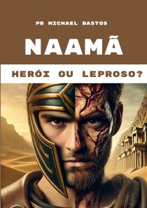 Ebook Naama Heroi ou Leproso